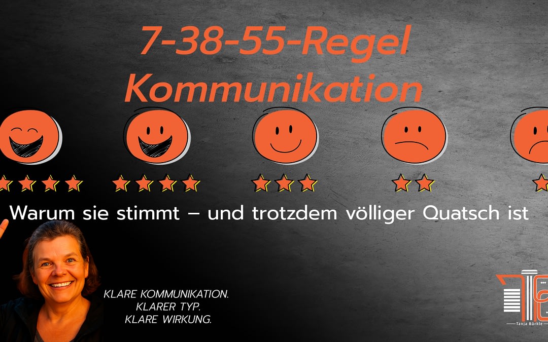 7-38-55-Regel Kommunikation: Warum sie stimmt – und trotzdem völliger Quatsch ist