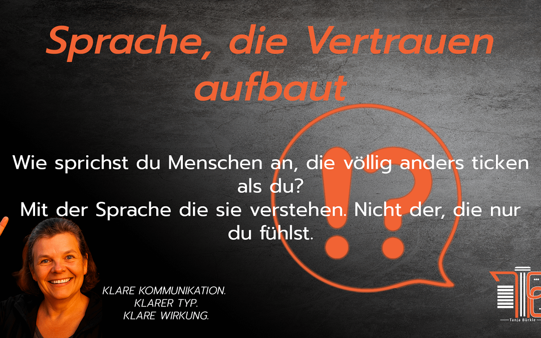 Sprache die Vertrauen aufbaut: Wie du mit Worten Nähe erzeugst