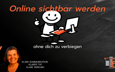Online sichtbar werden ohne dich zu verbiegen